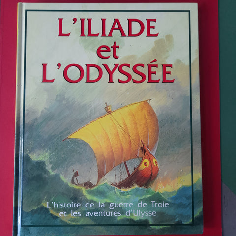 L'Iliade et l'odyssée