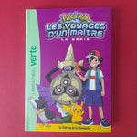 Pokémon. Les Voyages. 18. Le château de la Chevalerie