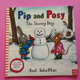 Pip and Posy. The Snowy Day