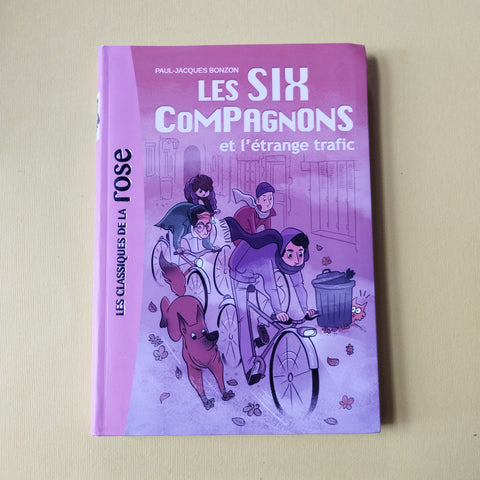 Les Six Compagnons et l'étrange trafic