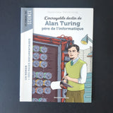L'incroyable destin d'Alan Turing, père de l'informatique