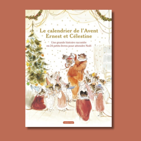 Ernest et Célestine. Le calendrier de l'Avent
