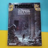 Thorgal. 26. Le Royaume sous le Sable