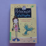 Princesse catastrophe. 03. Troisième trimestre à Hautes-Tours