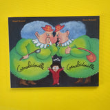 Cornebidouille. 03. Cornebidouille contre Cornebidouille