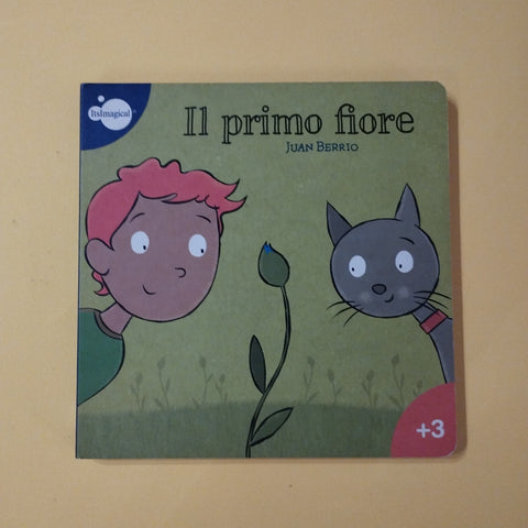 Il primo fiore