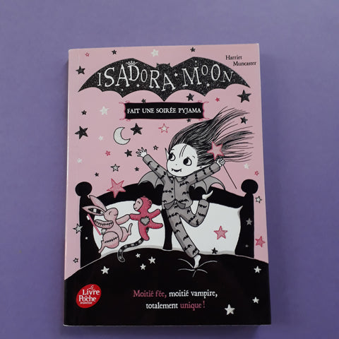 Isadora Moon fait une soirée pyjama