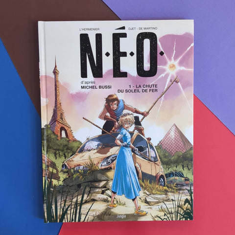 N.E.O. 01 . La chute du soleil de fer