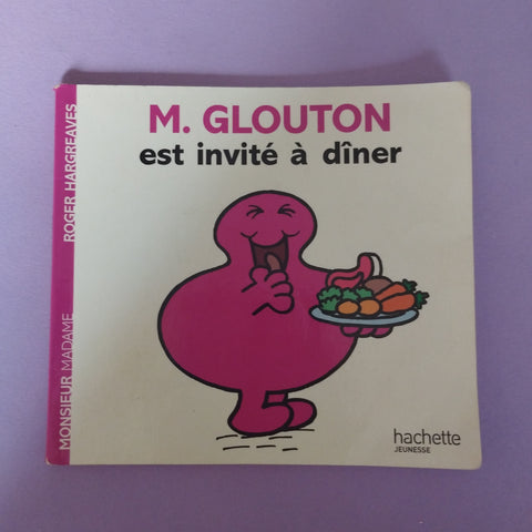 Monsieur Glouton est invité à dîner