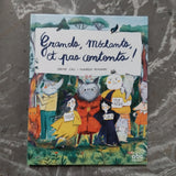 Grands, méchants et pas contents