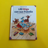 Lilli litiga con suo fratello