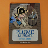 Plume le pirate. 04. Mystère à bord