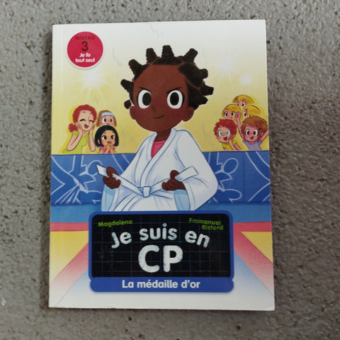 Je suis en CP. La médaille d'or
