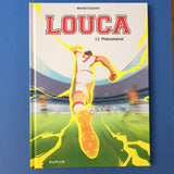 Louca. 12. Phénoménal