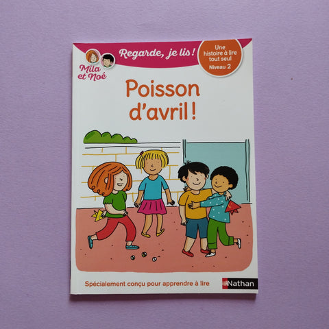 Regarde, je lis avec Noé et Mila. Poisson d'avril