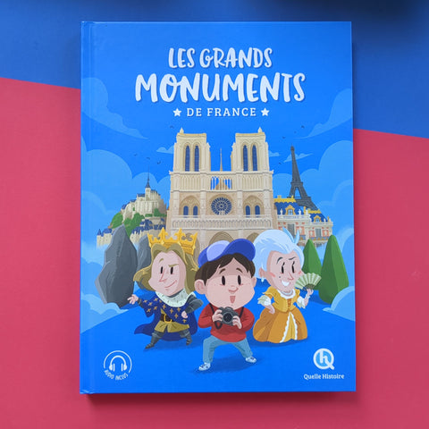 Les grands monuments de France