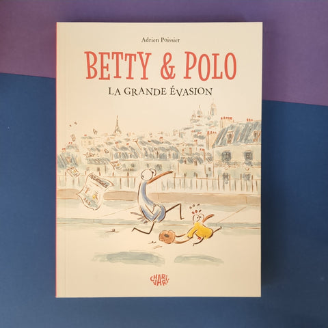 Betty et Polo. La Grande évasion