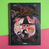 Brume. 4 La nouvelle sorcière