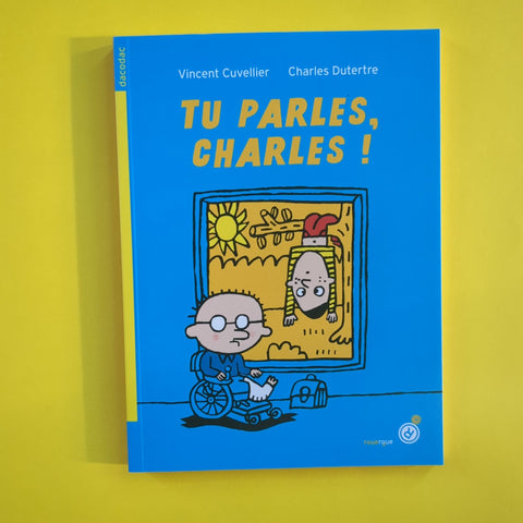Tu parles, Charles !