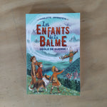 Les enfants de la Balme. Drôle de guerre !