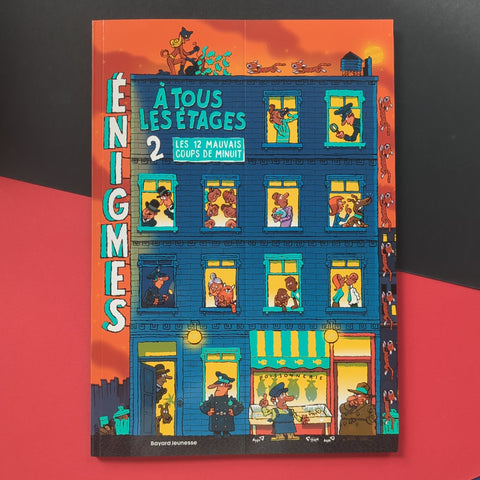 Énigmes à tous les étages. 02. Les 12 mauvais coups de minuit