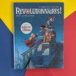 Révolutionnaires ! 01. Les Princes Misère
