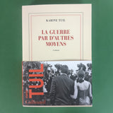 La guerre par d'autres moyens