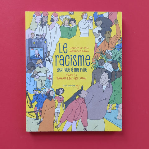 Le Racisme expliqué à ma fille