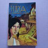 Tirya. 02. Le Pharaon de l'ombre