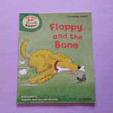 Read with Biff, Chip & Kipper. Floppy and the bone