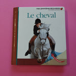 Mes premières découvertes. Le cheval