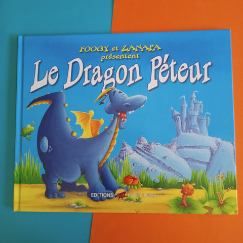 Le dragon péteur