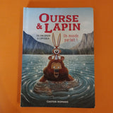 Ourse & Lapin. 06. Un monde parfait !