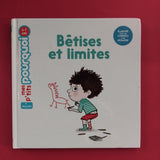 Bêtises et limites