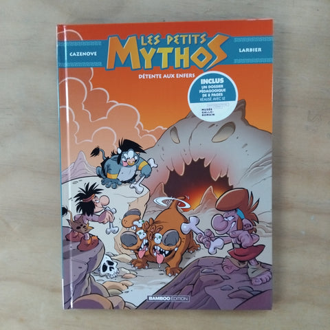 Les Petits Mythos. 05. Détente aux enfers