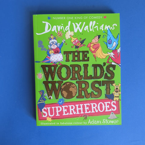The World’s Worst Superheroes