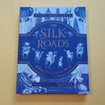 The Silk Roads. A New History of the World