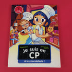 Je suis en CP. Niveau 3. A la chocolaterie