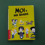 Moi et ma super bande, le babysitting infernal
