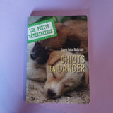 Les petits vétérinaires. 01. Chiots en danger