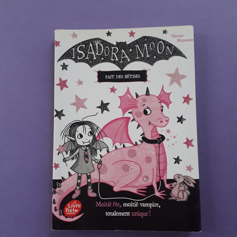 Isadora Moon fait des bêtises