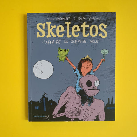 Skeletos. L'affaire du sceptre volé