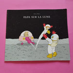 Papa sur la lune