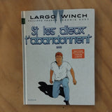 Largo Winch. 25. Si les yeux t'abandonnent