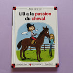 Max et Lili. 092. Lili a la passion du cheval - tome 92