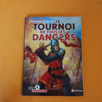 Le tournoi de tous les dangers. 01. Dans la peau d'un chevalier