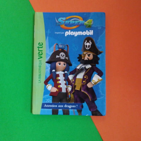 Playmobil Super 4. 01. Attention aux dragons !