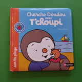 Cherche Doudou avec T'choupi sur la plage