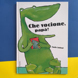 Che vocione, papà!