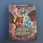 La nuit des dragons. L'intégrale